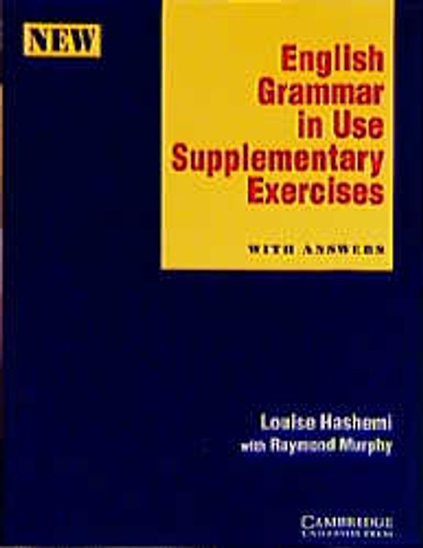 English Grammar in Use. New Edition - with answers / Supplementary exercises