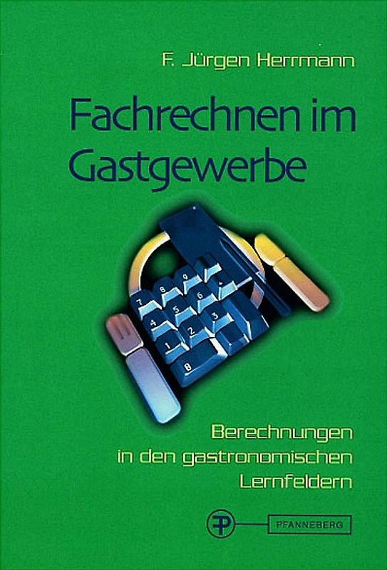 Fachrechnen im Gastgewerbe