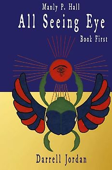 Manly P. Hall All Seeing Eye - Book First