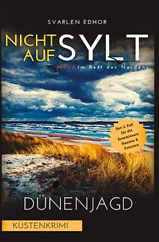 Dünenjagd [Küstenkrimi]