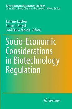 Socio-Economic Considerations in Biotechnology Regulation