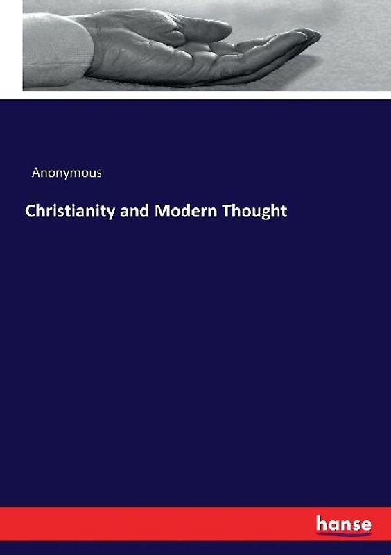 Christianity and Modern Thought
