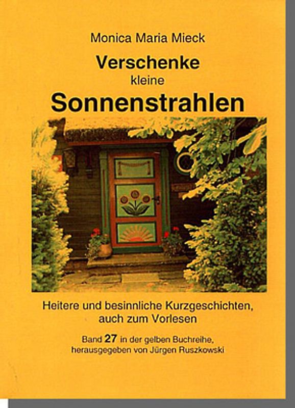 Verschenke kleine Sonnenstrahlen
