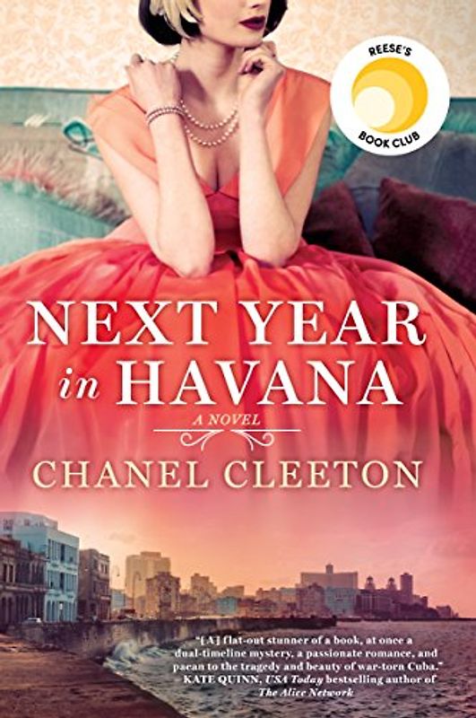 Next Year in Havana: A Novel