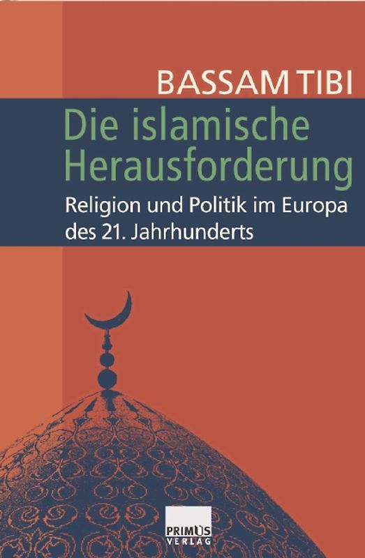 Die islamische Herausforderung