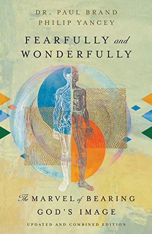 Fearfully and Wonderfully: The Marvel of Bearing God's Image