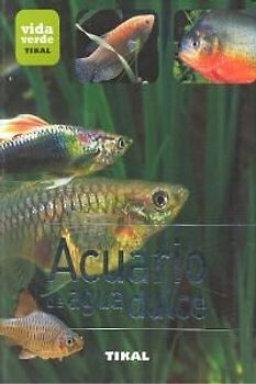 Acuario agua dulce