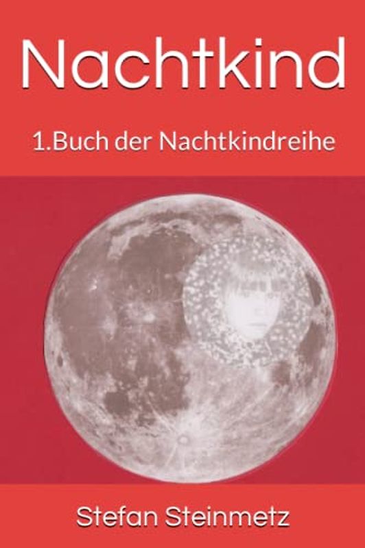 Nachtkind: 1.Buch der Nachtkindreihe