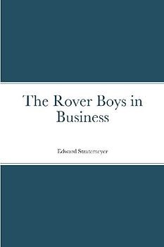 The Rover Boys in Business