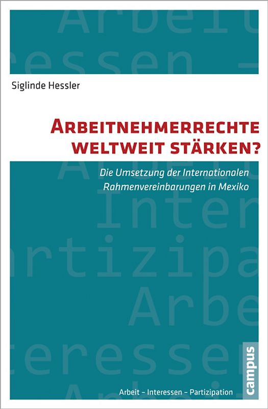 Arbeitnehmerrechte weltweit stärken?