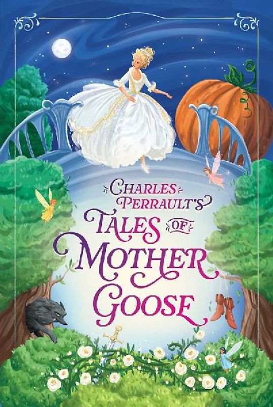 Charles Perrault's Tales of Mother Goose