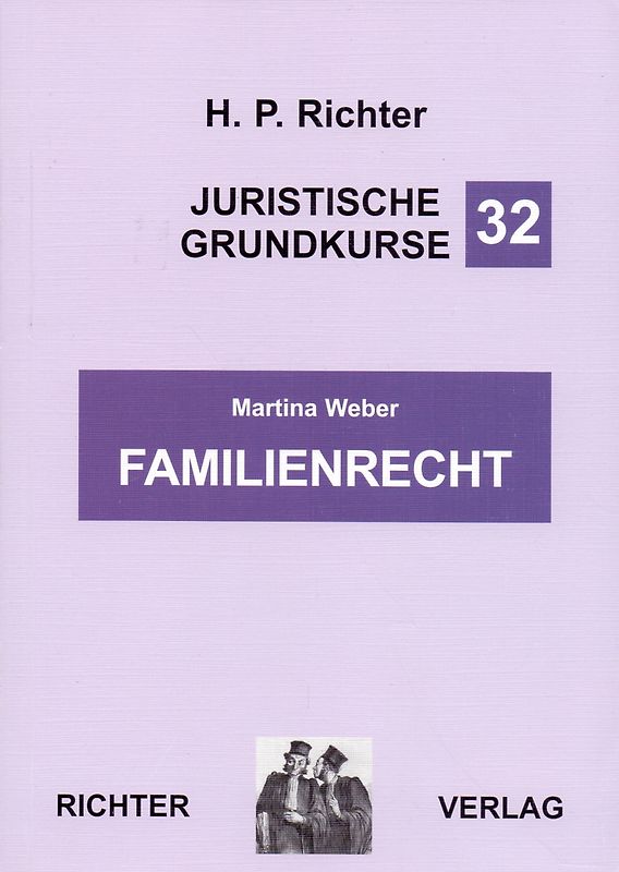Juristische Grundkurse / Band 32 - Familienrecht
