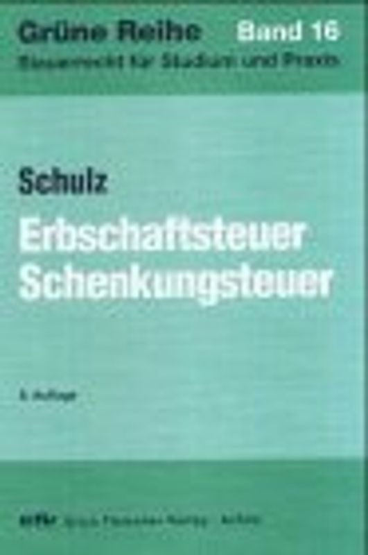 Erbschaftsteuer /Schenkungsteuer