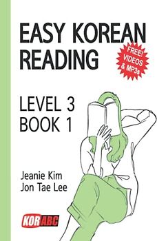 EASY KOREAN READING: LEVEL 3 - BOOK 1