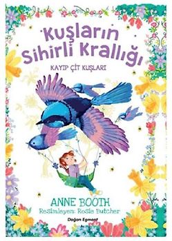 Kayip Cit Kuslari - Kuslarin Sihirli Kralligi