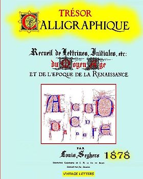 Trésor calligraphique, édition 1878