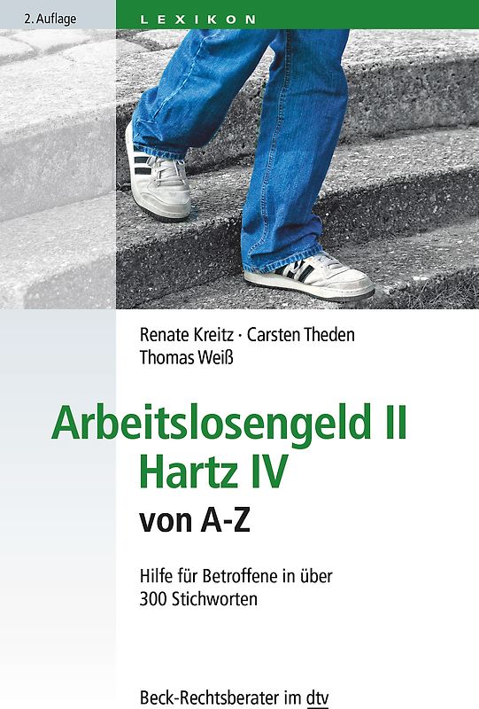 Arbeitslosengeld II · Hartz IV von A-Z