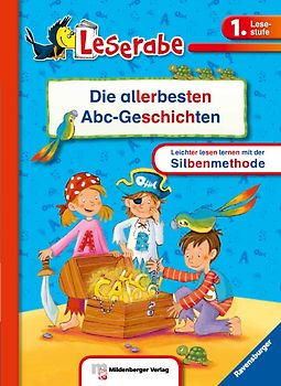 Leserabe – Die allerbesten Abc-Geschichten
