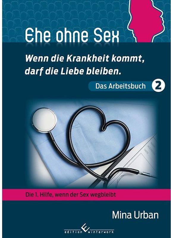 Ehe ohne Sex - Wenn die Krankheit kommt, darf die Liebe bleiben.