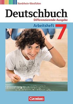 Deutschbuch - Sprach- und Lesebuch - Differenzierende Ausgabe Nordrhein-Westfalen 2011 - 7. Schuljahr