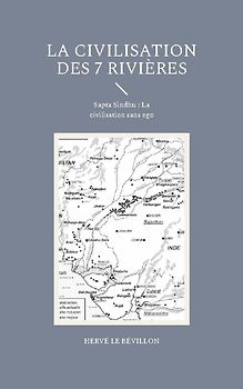 La Civilisation des 7 Rivières