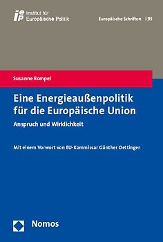 Eine Energieaußenpolitik für die Europäische Union