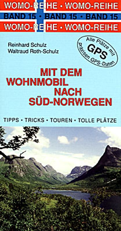 Mit dem Wohnmobil nach Süd-Norwegen