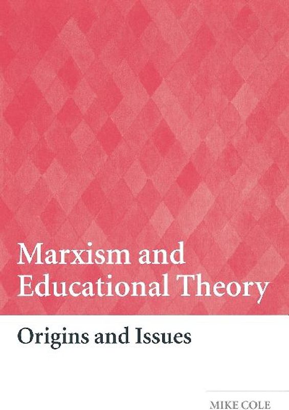Marxism and Educational Theory