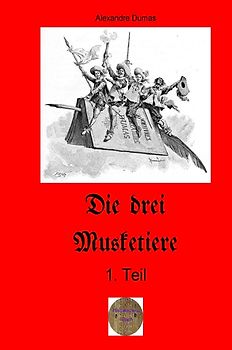 Die drei Musketiere,1.Teil