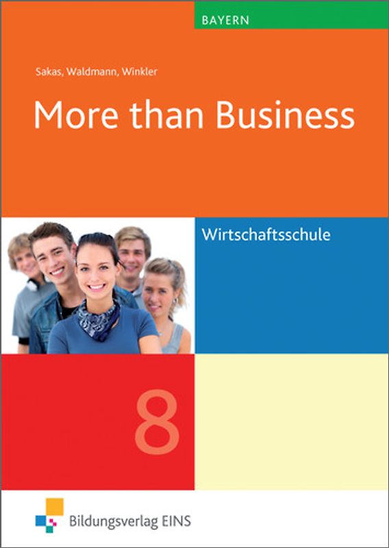 More than Business / More than Business - Englisch an der Wirtschaftsschule in Bayern