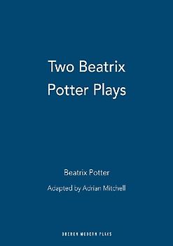 Two Beatrix Potter Plays