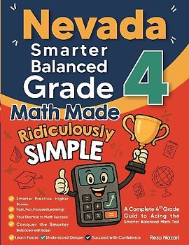 Nevada Smarter Balanced Grade 4 Math Made Ridiculously Simple
