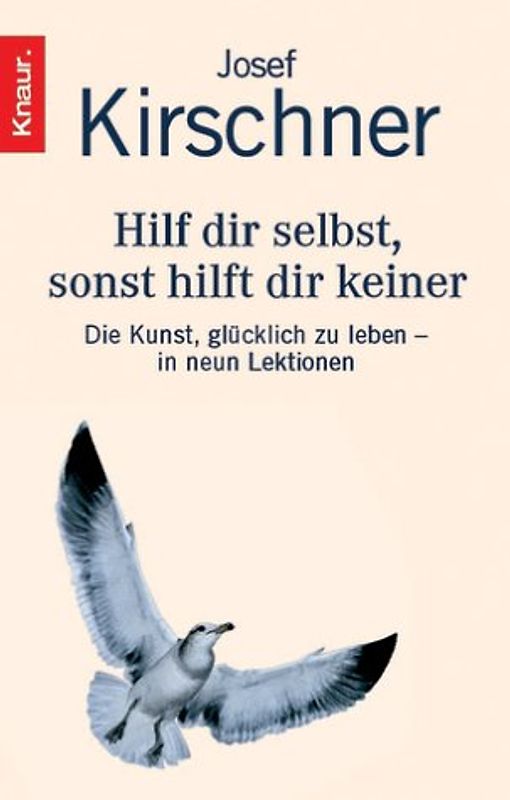 Hilf dir selbst, sonst hilft dir keiner