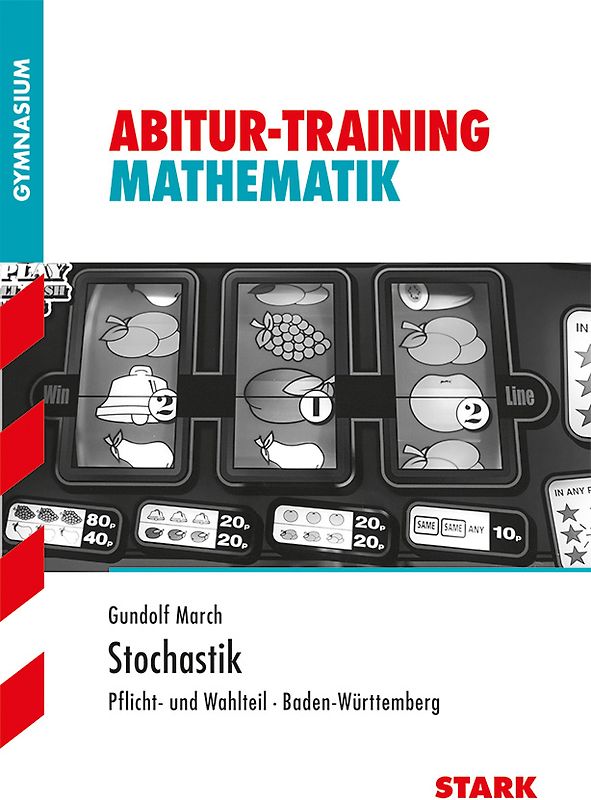 STARK Abitur-Training - Stochastik - BaWü 2018
