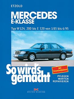 Mercedes E-Klasse W 124 von 1/85 bis 6/95