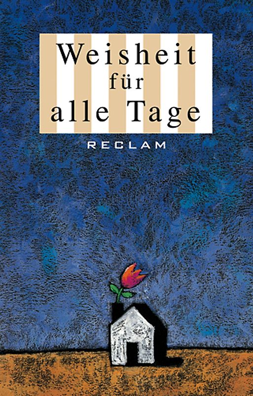 Weisheit für alle Tage