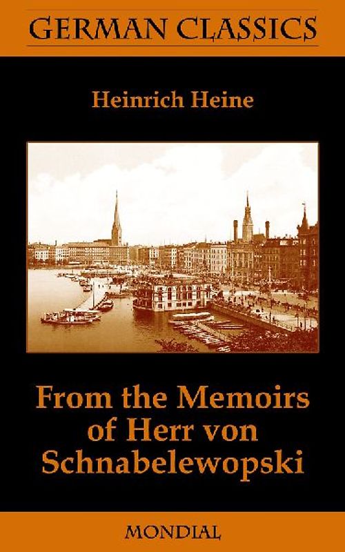From the Memoirs of Herr Von Schnabelewopski (German Classics)