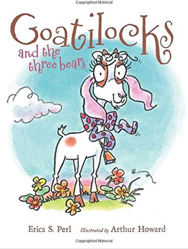 Goatilocks and the Three Bears