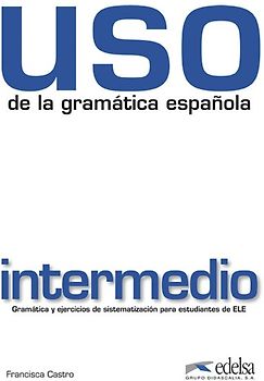 Uso de la gramática española / Uso de la gramática española intermedio