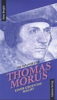 Die Stunde des Thomas Morus