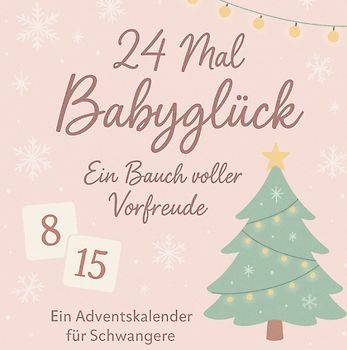 24 Mal Babyglück