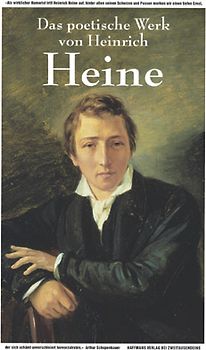 Heinrich Heine: Das poetische Werk.