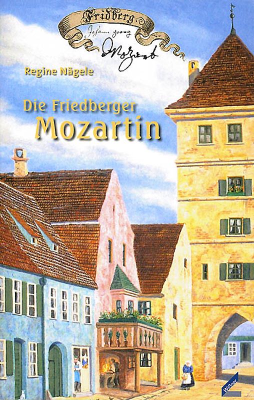 Die Friedberger Mozartin