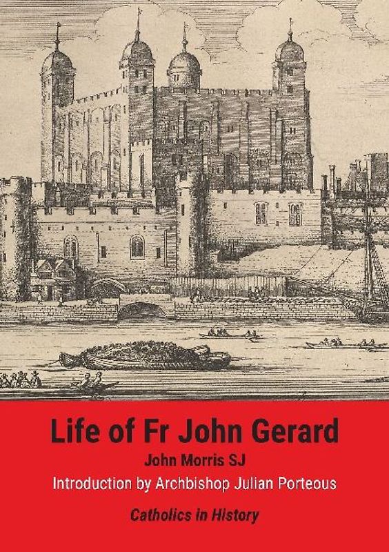 Life of Fr John Gerard