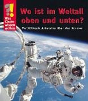 Wo ist im Weltall oben und unten?