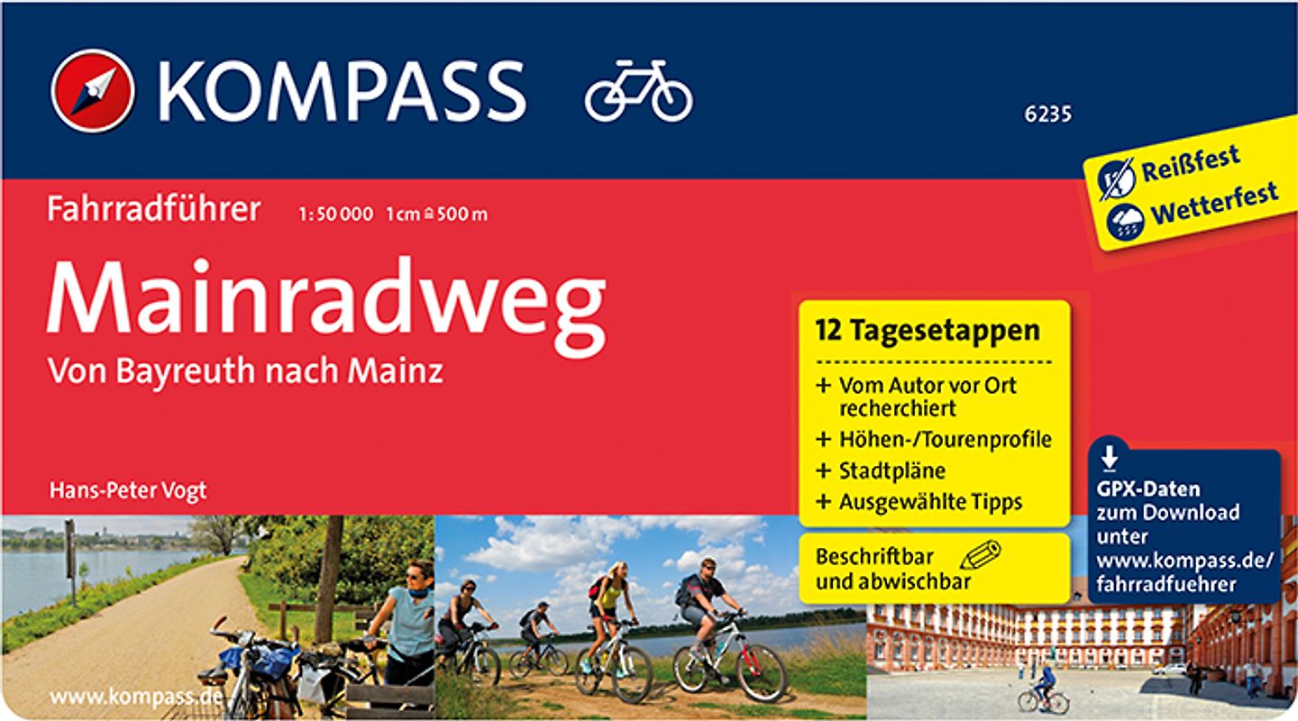 KOMPASS Fahrradführer Mainradweg von Bayreuth nach Mainz