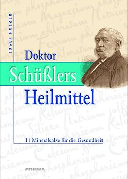 Doktor Schüsslers Heilmittel