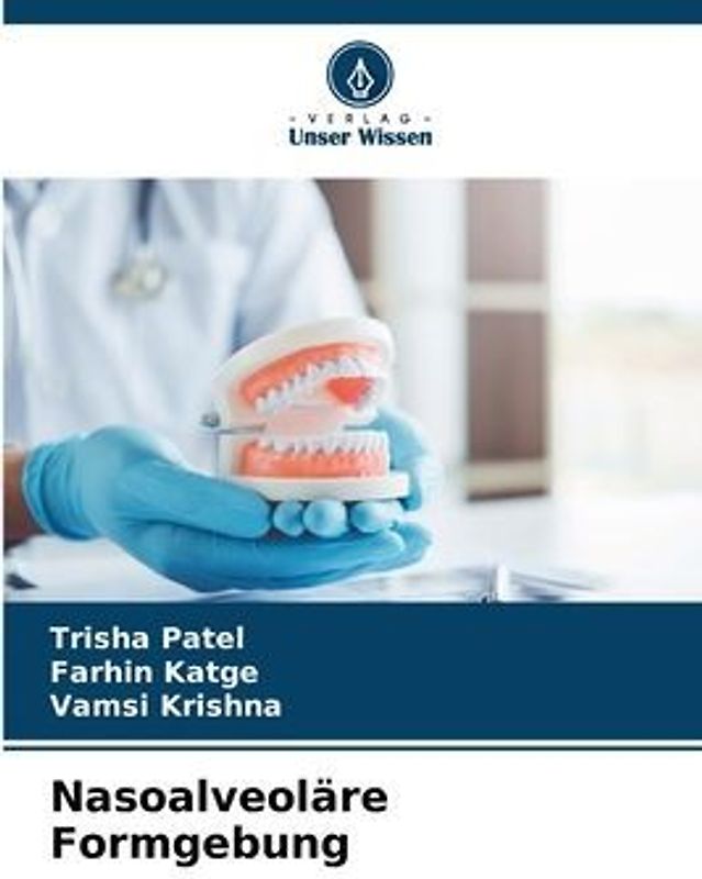 Nasoalveoläre Formgebung