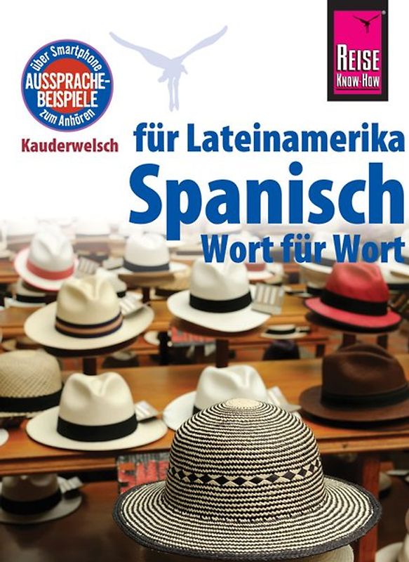 Spanisch für Lateinamerika - Wort für Wort
