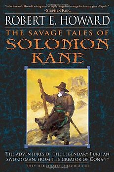 The Savage Tales of Solomon Kane - Robert E. Howard